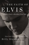 The Faith of Elvis - A Story only a Brother can Tell